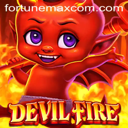 Exploring the Thrilling World of DevilFire: An In-Depth Look at FortuneMax