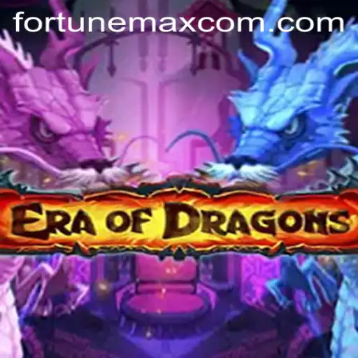 Exploring the Mystical World of EraOfDragons and the Strategic Depth of FortuneMax